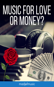MUSIC FOR LOVE OR MONEY - Kindle Version